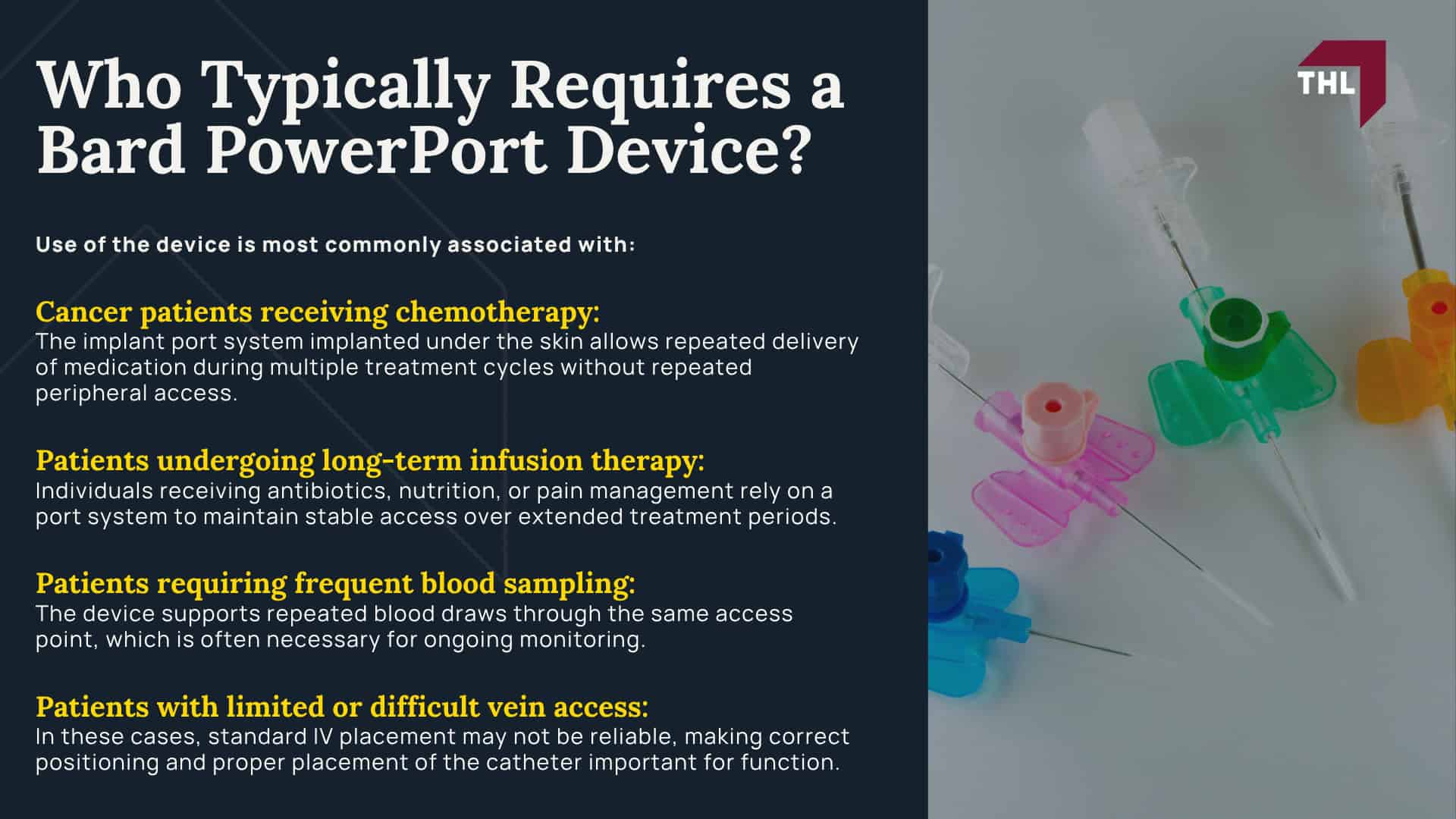 Bard PowerPort Litigation_ Severe Complications and Injuries; What Is the Bard PowerPort Device; Who Typically Requires a Bard PowerPort Device