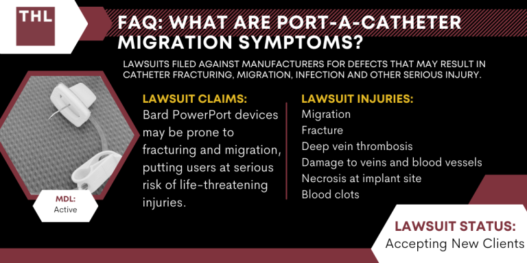 Port a Catheter Migration Symptoms; Bard PowerPort Lawsuit; Bard PowerPort Lawsuits; Port Catheter Lawsuit;
