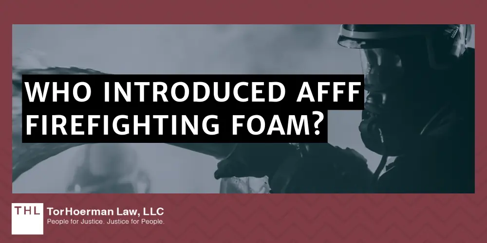 Scientific Evidence on AFFF and Cancer; AFFF and Cancer; AFFF Lawsuit; AFFF Lawsuits; AFFF Firefighting Foam Lawsuit; AFFF Firefighting Foam Lawsuits; AFFF Foam Cancer Lawsuit; AFFF Cancer Lawsuit; Firefighting Foam Cancer Lawsuits; What Is AFFF Firefighting Foam And Why Is It Dangerous; Who Introduced AFFF Firefighting Foam