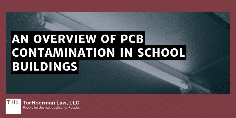 PCBs in Schools; PCB Exposure; PCB Lawsuit; PCB Containing Building Materials; PCBs in School Buildings; PCB Exposures; PCB Contamination; An Overview Of PCB Contamination In School Buildings