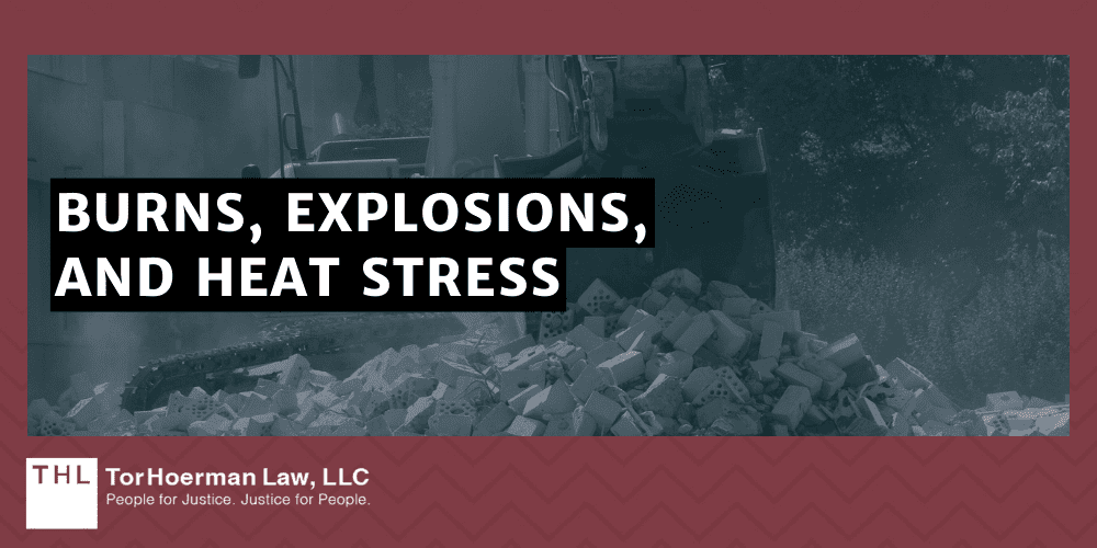 Burns, Explosions, and Heat Stress