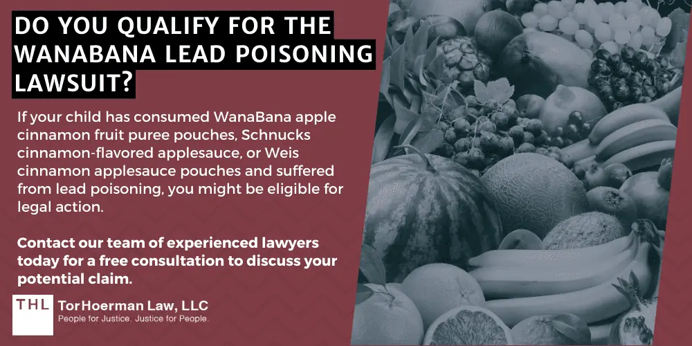 WanaBana Lead Poisoning Lawsuit; WanaBana recall; WanaBana Lead Exposure; Fruit Pouch Lead Contamination; Fruit Pouch Recall; Apple Cinnamon Fruit Pouch Recall; Cinnamon Applesauce Recall; WanaBana Recall Information Extremely High Concentrations Of Lead Found In Recalled Products; Reports Of Lead Poisoning Prompts Investigation; FDA Says Lead Contamination In Applesauce Pouches May Have Been Intentional; Where Were The Recalled Fruit Puree Pouches Sold; Lead Exposure Symptoms And Health Risks; Steps To Take If Your Child Ate Contaminated Fruit Purees; Do You Qualify For The WanaBana Lead Poisoning Lawsuit