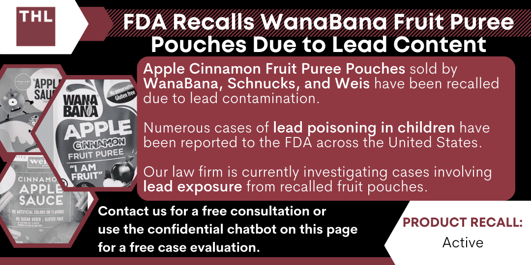 FDA Recalls WanaBana Fruit Puree Pouches Due To Lead Content [2024 Update]