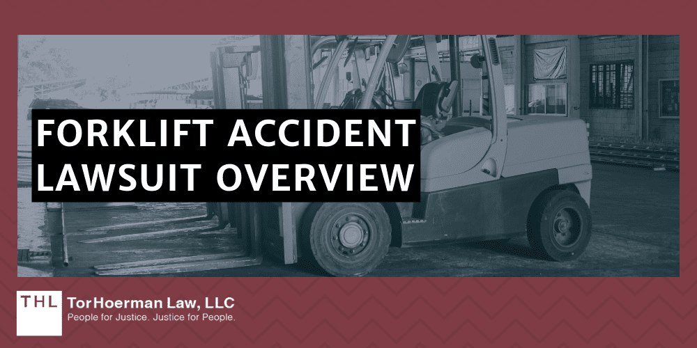 Forklift Accident Lawsuit Overview
