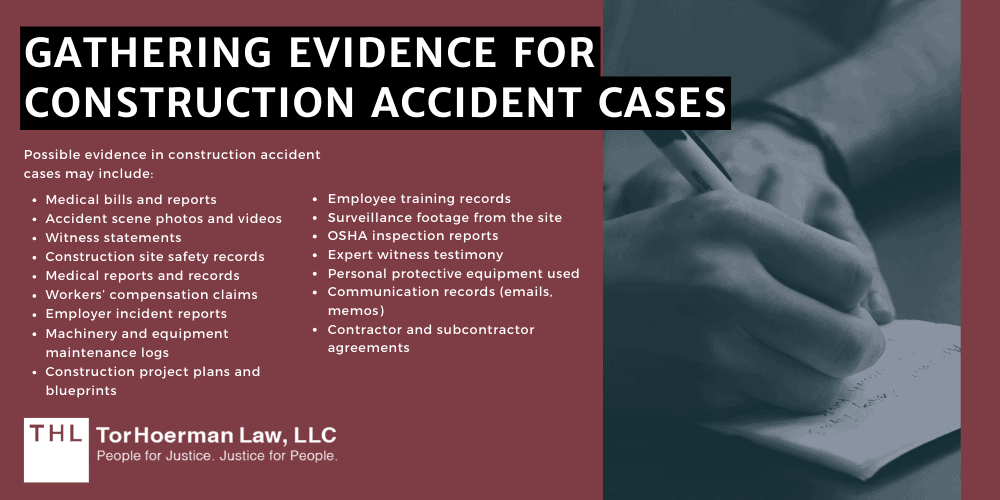Gathering Evidence For Construction Accident Cases
