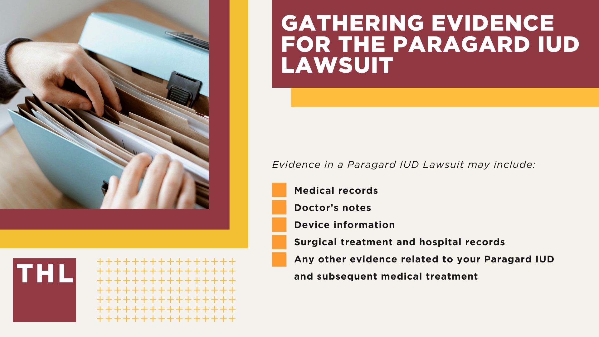 Potential for Paragard IUD Breakage During Removal; What is the Paragard Copper IUD; Paragard Lawsuit Overview; Steps To Take if Your Paragard IUD Broke During Removal; Do You Qualify for the Paragard Lawsuit; Gathering Evidence for the Paragard IUD Lawsuit