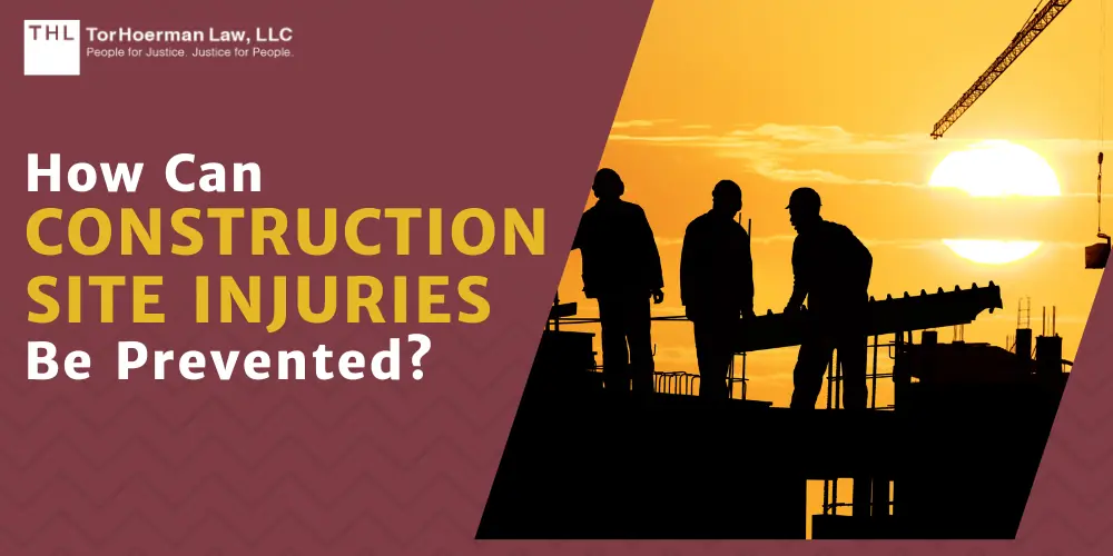 how can construction site injuries be prevented; construction site injuries; construction workers; construction accidents; construction site lawsuit; construction site lawyers