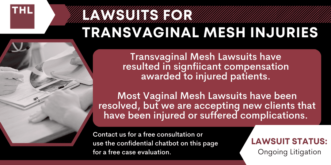 #1 Transvaginal Mesh Lawyers for Transvaginal Mesh Injuries; Transvaginal Mesh Injuries; Vaginal Mesh Lawsuit; Transvaginal Mesh Lawsuits; Transvaginal Mesh Lawyers; #1 Transvaginal Mesh Lawyers for Transvaginal Mesh Injuries; Transvaginal Mesh Injuries; Vaginal Mesh Lawsuit; Transvaginal Mesh Lawsuits; Transvaginal Mesh Lawyers; #1 Transvaginal Mesh Lawyers for Transvaginal Mesh Injuries; Transvaginal Mesh Injuries; Vaginal Mesh Lawsuit; Transvaginal Mesh Lawsuits; Transvaginal Mesh Lawyers; Injuries Associated With Transvaginal Mesh Implants; What Is The Transvaginal Mesh Lawsuit; Defendants_ Transvaginal Mesh Manufacturers; Past And Ongoing Transvaginal Mesh Lawsuits_ Seeking Justice For Victims; Recent Developments In The Transvaginal Mesh Lawsuit; Past Transvaginal Mesh Lawsuits; Potential Transvaginal Mesh Lawsuit Settlements And Verdicts; Notable Settlements And Verdicts In The Transvaginal Mesh Implant Lawsuits; Potential Transvaginal Mesh Lawsuit Settlements and Verdicts; Potential Transvaginal Mesh Lawsuit Settlements and Verdicts; #1 Vaginal Mesh Lawyers for Transvaginal Mesh Injuries - Potential Transvaginal Mesh Lawsuit Settlements and Verdicts; Potential Transvaginal Mesh Lawsuit Settlements and Verdicts; Potential Transvaginal Mesh Lawsuit Settlements and Verdicts; #1 Vaginal Mesh Lawyers for Transvaginal Mesh Injuries - Potential Transvaginal Mesh Lawsuit Settlements and Verdicts; #1 Vaginal Mesh Lawyers for Transvaginal Mesh Injuries - Talk to an Experienced Transvaginal Mesh Lawyer