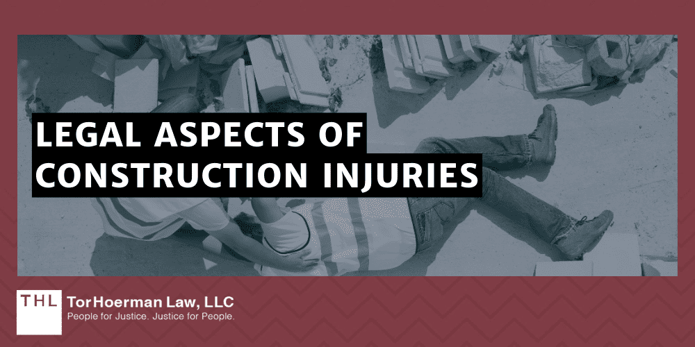 Legal Aspects Of Construction Injuries