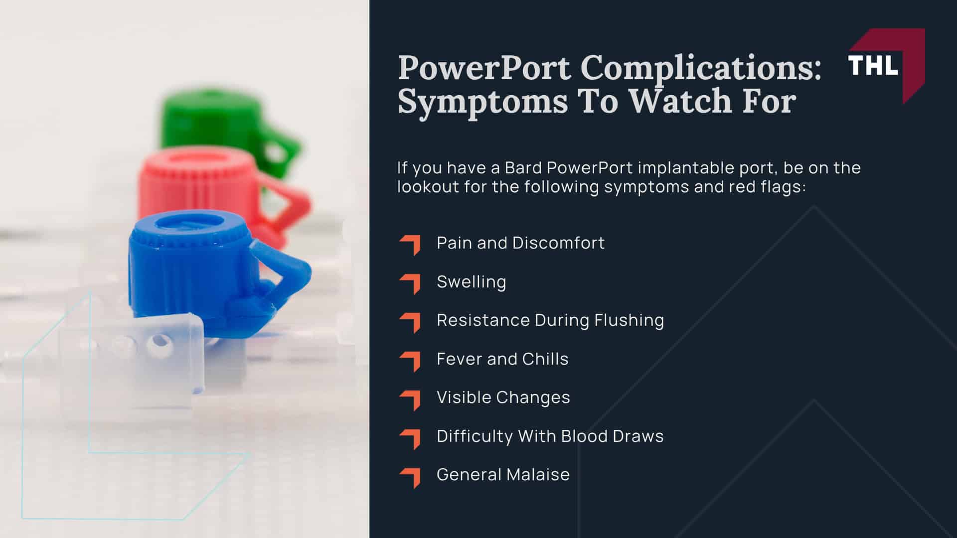 Bard PowerPort Lawsuits for Complications and Injuries; Bard PowerPort Complications and Injuries; PowerPort Complications_ Symptoms To Watch For