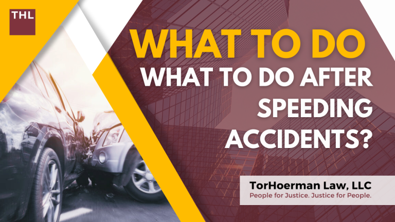 What to do After Speeding Accidents