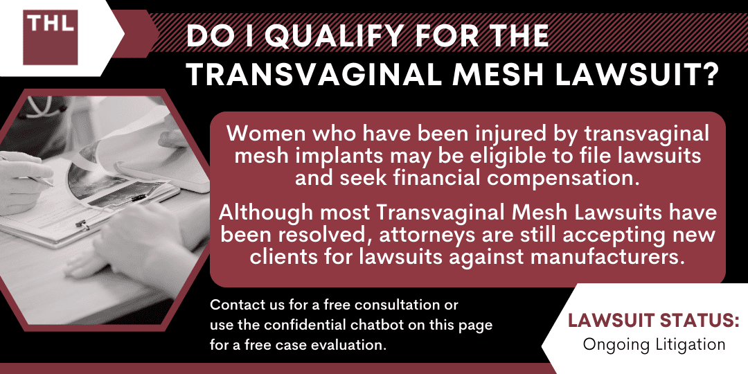 Transvaginal Mesh Lawsuit; Vaginal Mesh Lawsuit; Transvaginal Mesh Lawyers; What Is The Transvaginal Mesh Lawsuit; Who Are The Defendants In Vaginal Mesh Lawsuits; Complications Suffered By The Users; Talk To An Experienced Transvaginal Mesh Lawyer; Understanding Your Rights And Legal Options; Understanding Your Rights And Legal Options; What Evidence Could Help With Your Case; What Are the Damages This Lawsuit Covers; FAQ_ Do I Qualify for the Transvaginal Mesh Lawsuit_ - What Is the Transvaginal Mesh Lawsuit_ - torhoerman law; FAQ_ Do I Qualify for the Transvaginal Mesh Lawsuit_ - Who Are the Defendants in Vaginal Mesh Lawsuits_ - torhoerman law; FAQ_ Do I Qualify for the Transvaginal Mesh Lawsuit_ - Complications Suffered by the Users - torhoerman law; How Can the Right Lawyer Make a Change in Your Case; What Evidence Could Help With Your Case; What Are the Damages This Lawsuit Covers; Understanding Your Rights and Legal Options; TorHoerman Law Your Transvaginal Mesh Implants Lawyer (1)