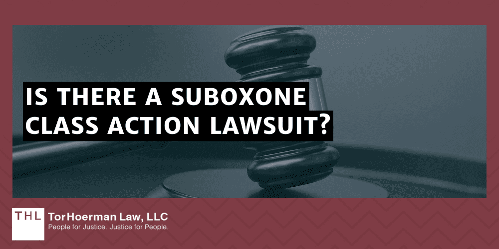 Who Qualifies for the Suboxone Dental Lawsuit; Suboxone Tooth Decay Lawsuit; Suboxone Lawsuits; Suboxone Lawsuit; Suboxone Teeth Lawsuits; Who Can File A Suboxone Lawsuit; Statute Of Limitations For Suboxone Lawsuits; How Does The 2022 FDA Warning Implicate The Suboxone Lawsuit; Evidence For Suboxone Tooth Decay Lawsuits; The Current Status Of The Suboxone Tooth Decay Lawsuit; What Is Multidistrict Litigation (MDL); Is There A Suboxone Class Action Lawsuit