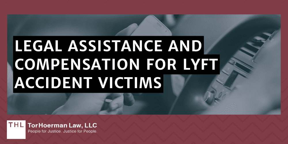 Legal Assistance And Compensation For Lyft Accident Victims