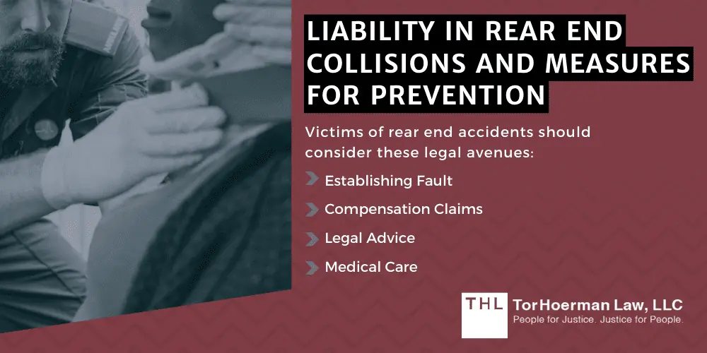 Rear End Collision Accident Liability Prevention & More; Determining Liability In A Rear-End Collision Accident; Legal Considerations For Rear End Collision Victims; Liability In Rear End Collisions And Measures For Prevention