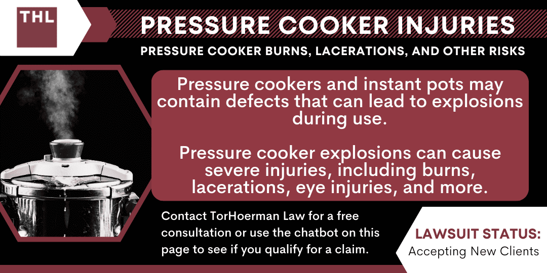 Pressure Cooker Injuries Burns, Lacerations, & Other Risks