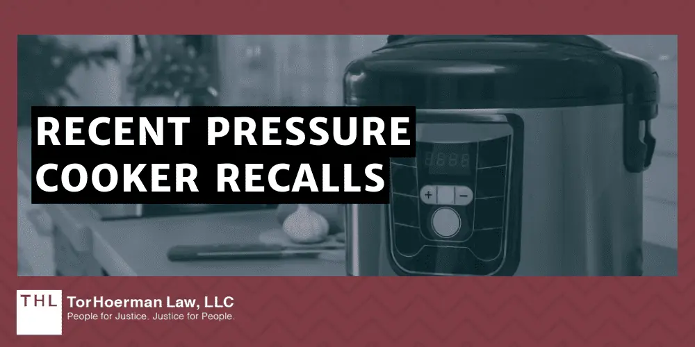 What Pressure Cookers Are Recalled; Pressure Cooker Recall; Pressure Cooker Recalls; Recalled Pressure Cookers; The Rise In Popularity Of Pressure Cookers; Causes And Reasons Behind Pressure Cooker Recalls; Recent Pressure Cooker Recalls