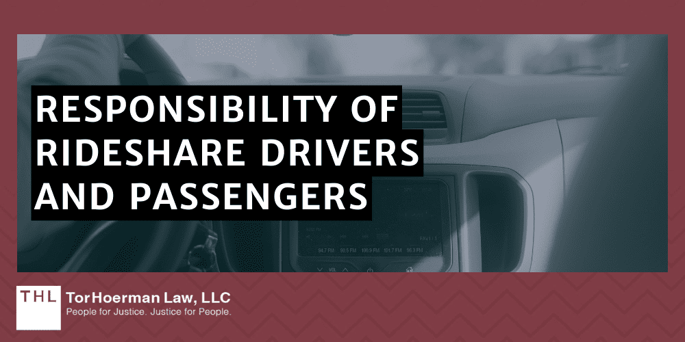 Responsibility Of Rideshare Drivers And Passengers