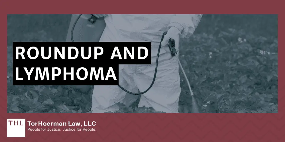 Roundup And Lymphoma