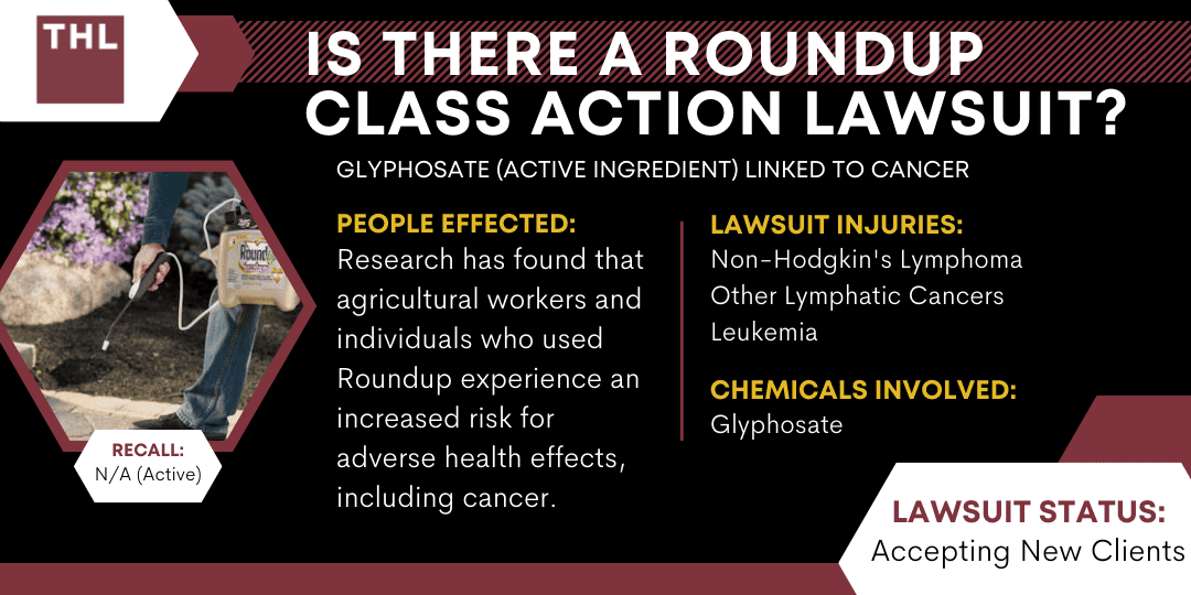 FAQ Is There A Roundup Class Action Lawsuit? [2024 Update]
