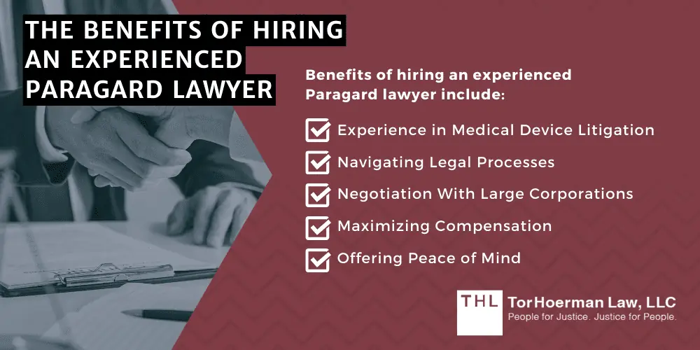 The Benefits Of Hiring An Experienced Paragard Lawyer