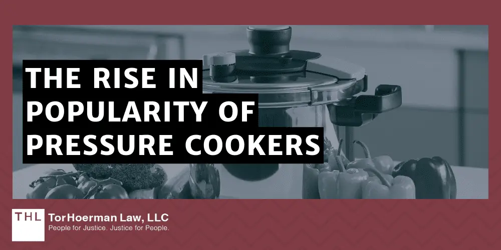 The Rise In Popularity Of Pressure Cookers
