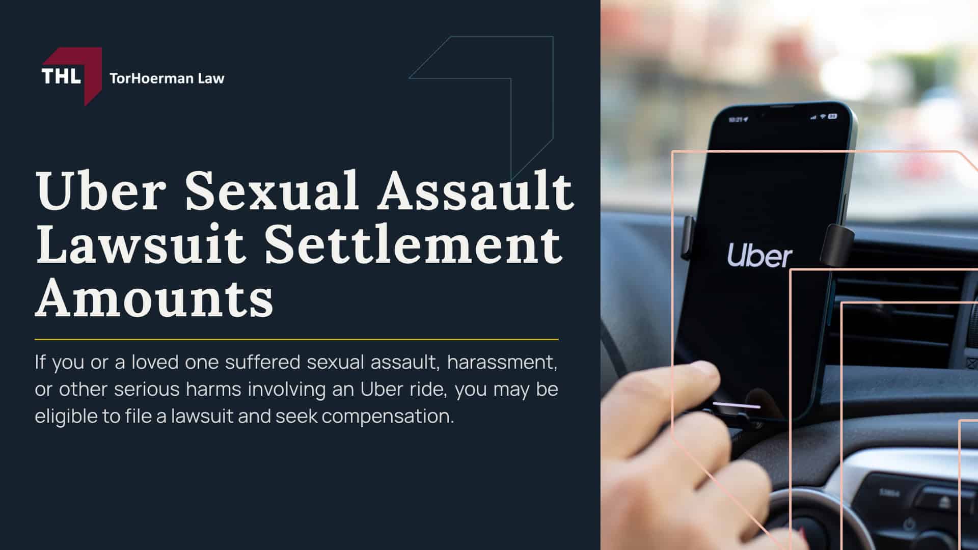 Uber Sexual Assault Lawsuit Settlement Amounts; Uber Sexual Assault Lawsuits; Uber Sexual Assault Lawyer; Uber Sexual Assaults; Uber Sexual Assault Claim; Uber Sexual Assault Settlements_ Projections and Estimations; How are Settlements Determined in Sexual Assault Cases; What is the Uber Sexual Assault Lawsuit; Do You Qualify to Sue Uber for Sexual Assault; TorHoerman Law_ Your Uber Sexual Assault Lawyer; Uber Sexual Assault Lawsuit Settlement Amounts - Uber Sexual Assault Settlements_ Projections and Estimations - torhoerman law; Uber Sexual Assault Lawsuit Settlement Amounts - How are Settlements Determined in Sexual Assault Cases_ - torhoerman law; Uber Sexual Assault Lawsuit Settlement Amounts - What is the Uber Sexual Assault Lawsuit_ - torhoerman law; Uber Sexual Assault Lawsuit Settlement Amounts - An Overview of the Uber Sexual Assault MDL - torhoerman law; Uber Sexual Assault Lawsuit Settlement Amounts - What Has Uber’s Response Been to the Sexual Assault Cases_ - torhoerman law; Uber Sexual Assault Lawsuit Settlement Amounts - Do You Qualify to Sue Uber for Sexual Assault_ - torhoerman law; Uber Sexual Assault Lawsuit Settlement Amounts - TorHoerman Law_ Uber Sexual Assault Lawyers - torhoerman law; Uber Sexual Assault Settlements_ Projections and Estimations; How are Settlements Determined in Sexual Assault Cases; What is the Uber Sexual Assault Lawsuit; Uber Sexual Assault Trial Outcomes; What Do These Verdicts Mean For Settlement Values; Do You Qualify to Sue Uber for Sexual Assault; TorHoerman Law_ Your Uber Sexual Assault Lawyer