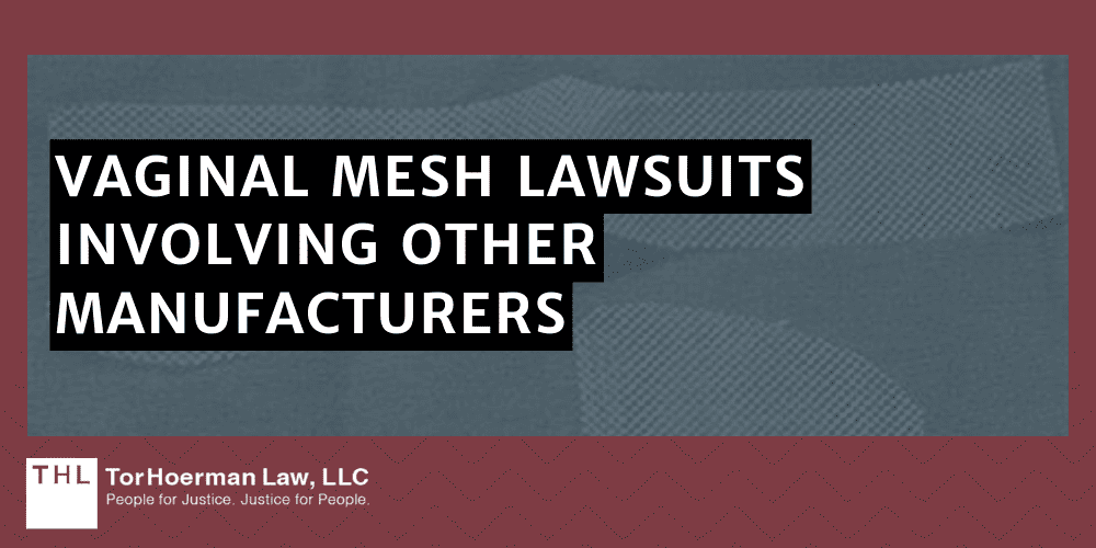 Ethicon Transvaginal Mesh Lawsuit; Transvaginal Mesh Lawsuits; Vaginal Mesh Lawsuit; Transvaginal Mesh Lawyers; Ethicon Transvaginal Mesh Lawsuit; Transvaginal Mesh Lawsuits; Vaginal Mesh Lawsuit; Transvaginal Mesh Lawyers; What Is The Ethicon Pelvic Mesh Implant; What Are The Risks And Complications Associated With Surgical Mesh Devices; The History Of The Ethicon Surgical Mesh Implant; The Involvement And Responsibility Of Johnson & Johnson; Vaginal Mesh Lawsuits Involving Other Manufacturers