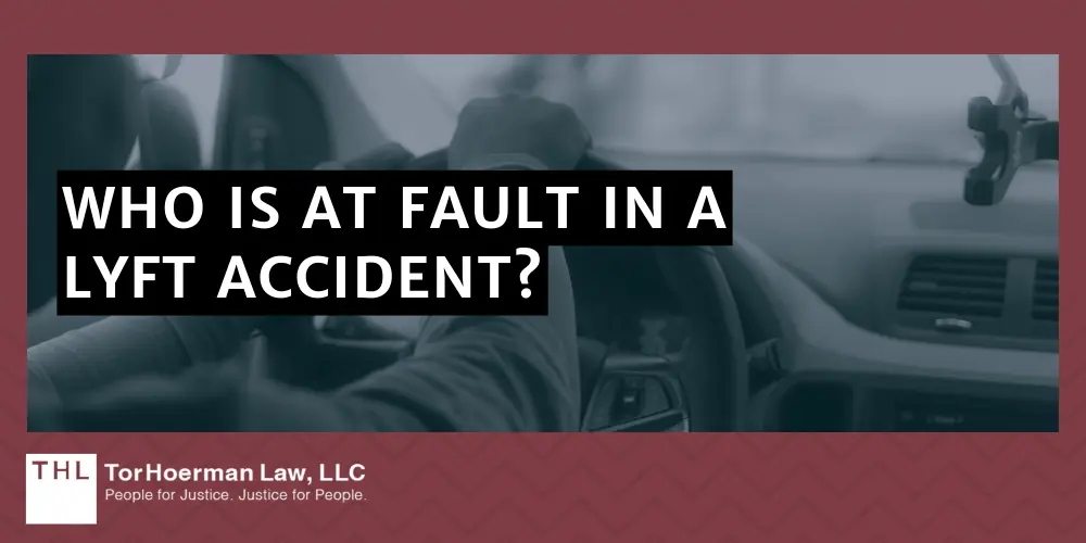 Who Is At Fault In A Lyft Accident