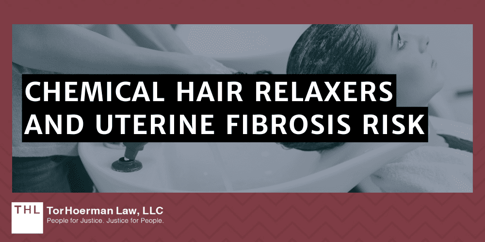 Hair Relaxer Fibrosis Lawsuit; Hair Relaxer Lawsuit; Hair Relaxer Cancer Lawsuit; Hair Straightener Lawsuit; What Is The Hair Relaxer MDL; Allegations Made Against Cosmetics Companies; Common Uses Of Chemical Hair Straighteners; Types Of Hair Relaxers And Their Primary Ingredients; What Is Uterine Fibrosis; How Uterine Fibrosis Affects The Body; Symptoms Of Uterine Fibroids; How Do Hair Relaxers Contribute To Fibrosis; Chemical Hair Relaxers And Uterine Fibrosis Risk