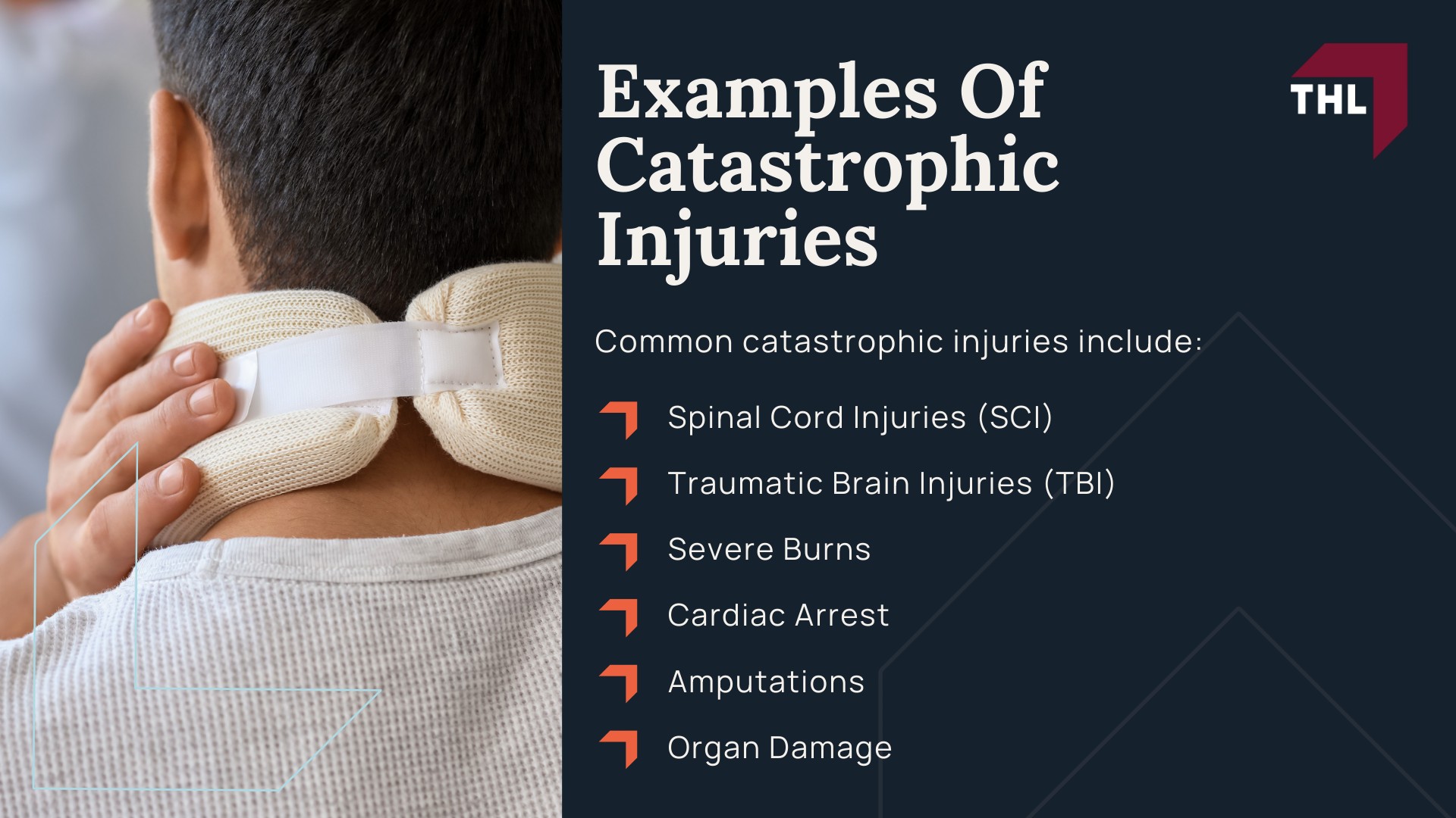 Examples Of Catastrophic Injuries