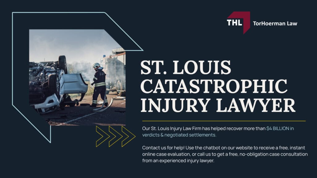 St. Louis Catastrophic Injury Lawyer