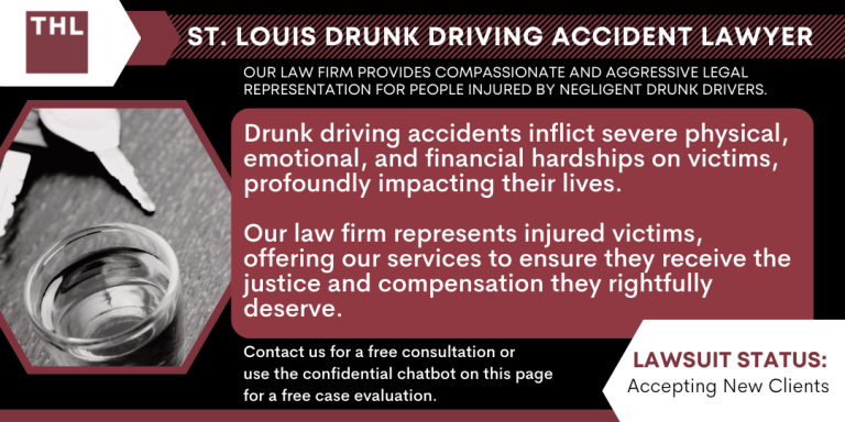 St. Louis Drunk Driving Accident Lawyer; St Louis Car Accident Lawyer; St Louis Car Accident Attorney; St Louis Car Crash Lawyer