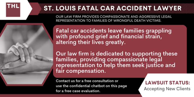St. Louis Fatal Car Accident Lawyer; St Louis Car Accident Lawyer; St Louis Car Accident Attorney; Car Accident Lawyers; Car Accident Attorneys