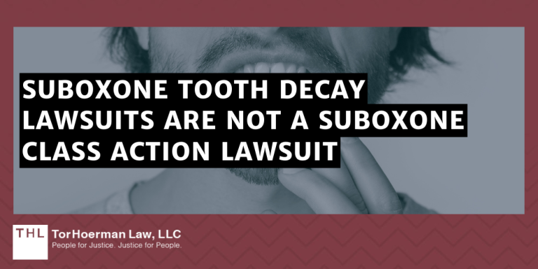 Class Action Lawsuit Suboxone Tooth Decay