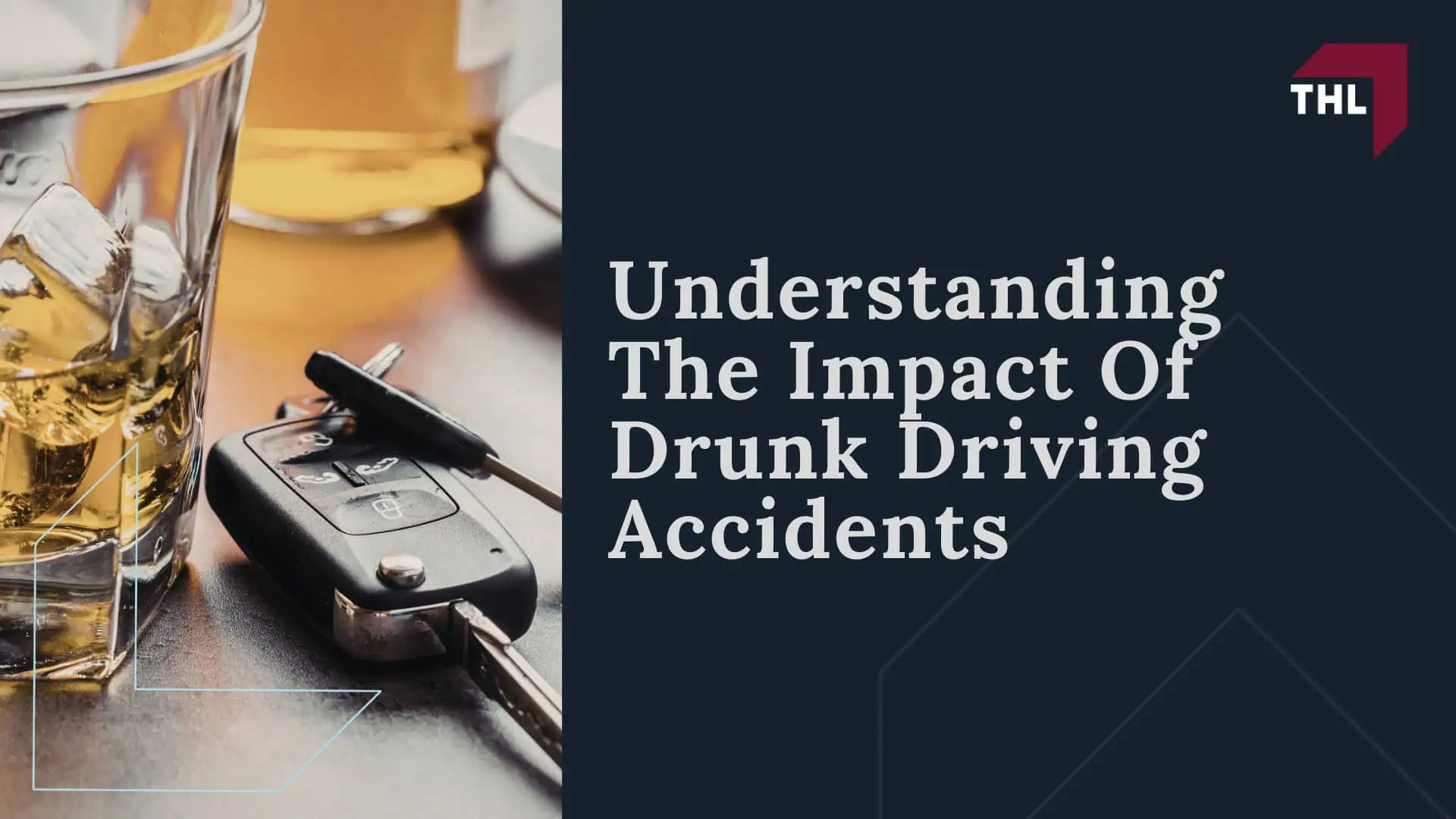 Understanding The Impact Of Drunk Driving Accidents