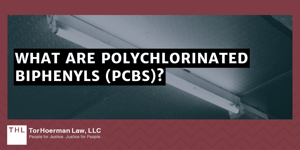 What Products Contain PCBs; PCB Exposure; PCB Exposures; PCB Lawsuit; PCB Lawsuits; Polychlorinated Biphenyls PCBs; What Are Polychlorinated Biphenyls (PCBs)