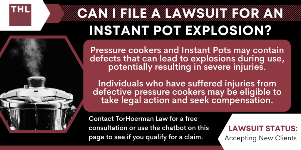 Can I File a Lawsuit for an Instant Pot Explosion; Instant Pot Lawsuit; Instant Pot Explosion Lawsuit; Instant Pot Lawyer