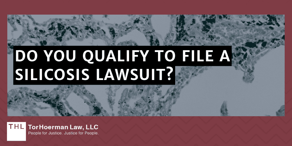 Do You Qualify To File A Silicosis Lawsuit 