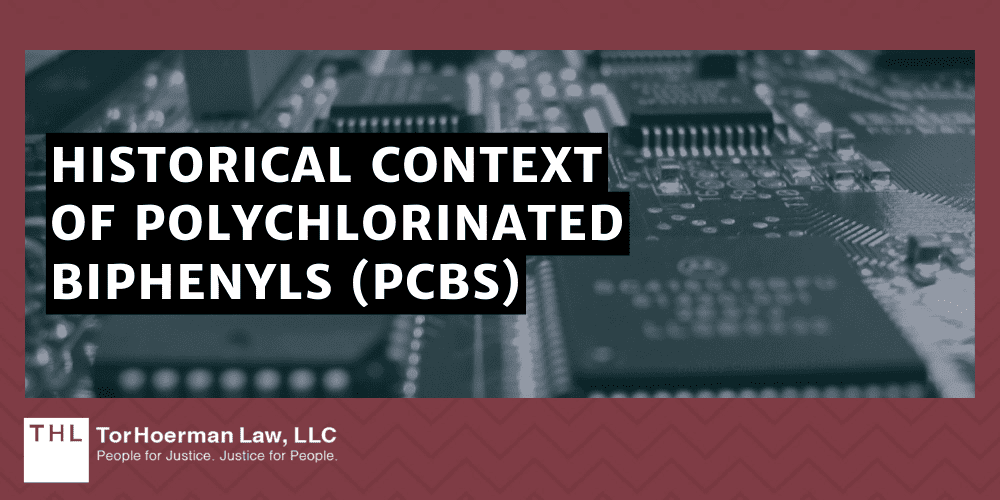 Historical Context Of Polychlorinated Biphenyls (PCBs)