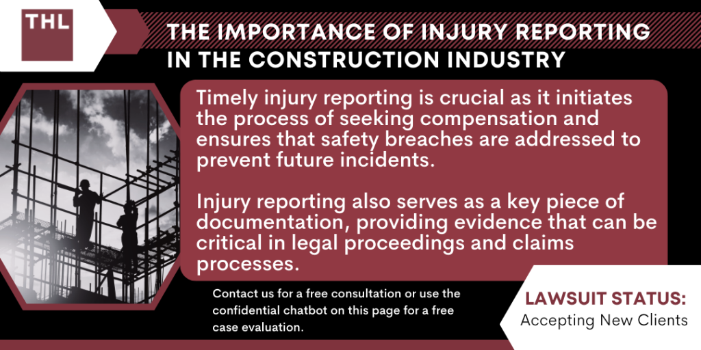 The Importance of Injury Reporting in the Construction Industry; construction accidents; construction accident lawsuit; construction site accidents