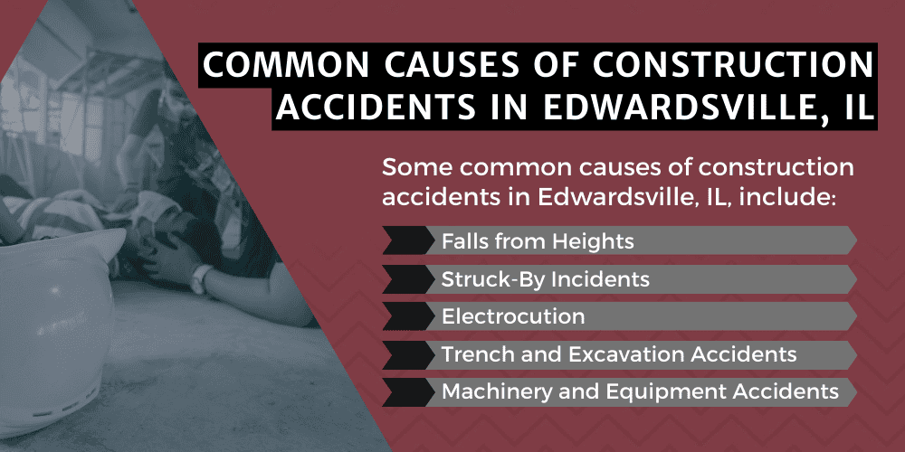 Common Causes Of Construction Accidents In Edwardsville, IL