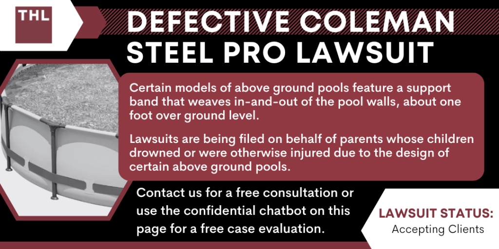 Defective Coleman Steel Pro Lawsuit; Coleman Steel Pro Lawsuit; Above Ground Pool Lawsuit; Defective Above Ground Pools