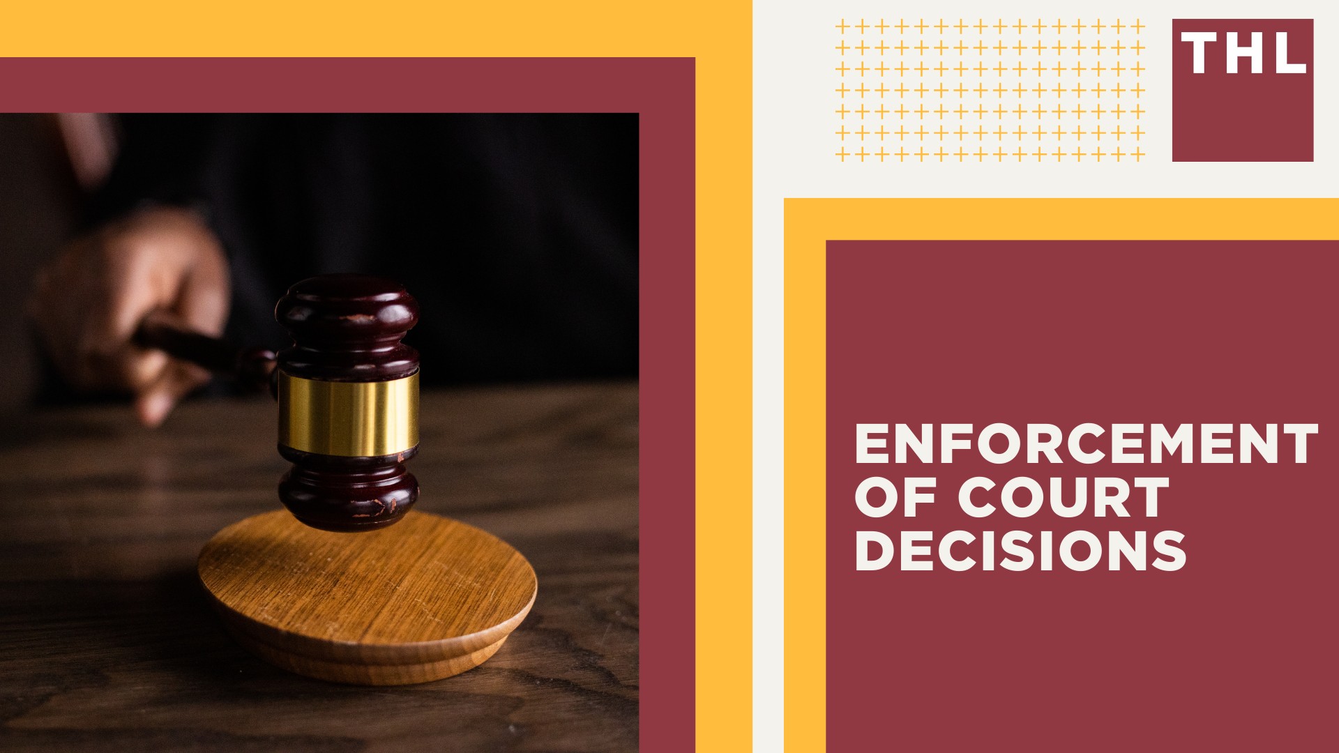 Enforcement of Court Decisions