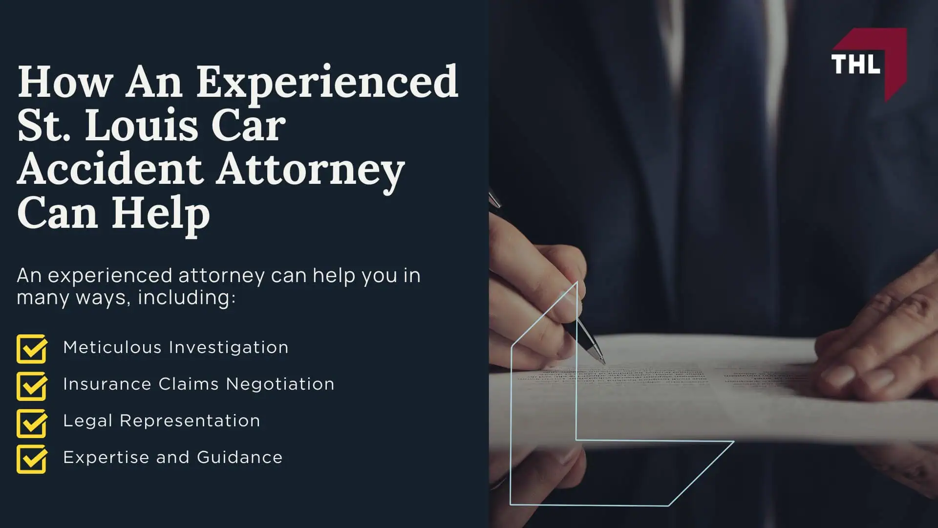 How An Experienced St. Louis Car Accident Attorney Can Help