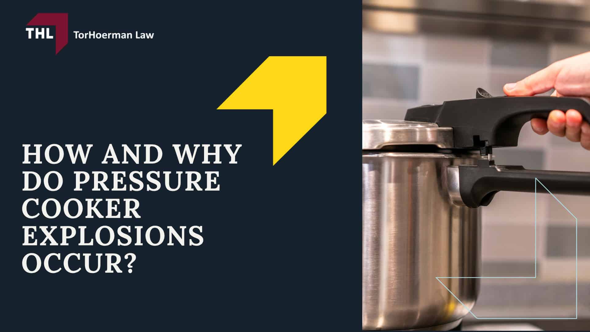 How and Why Do Pressure Cooker Explosions Occur