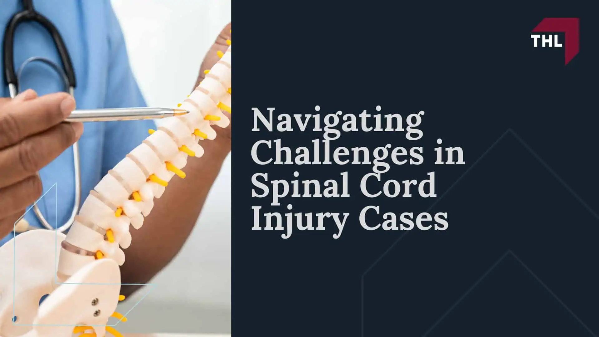 Types of Spinal Cord Injuries; Complications Arising From Spinal Cord Injuries; Causes of Spinal Cord Injuries;  How Can St. Louis Spinal Cord Injury Lawyers Help You; Navigating Challenges in Spinal Cord Injury Cases