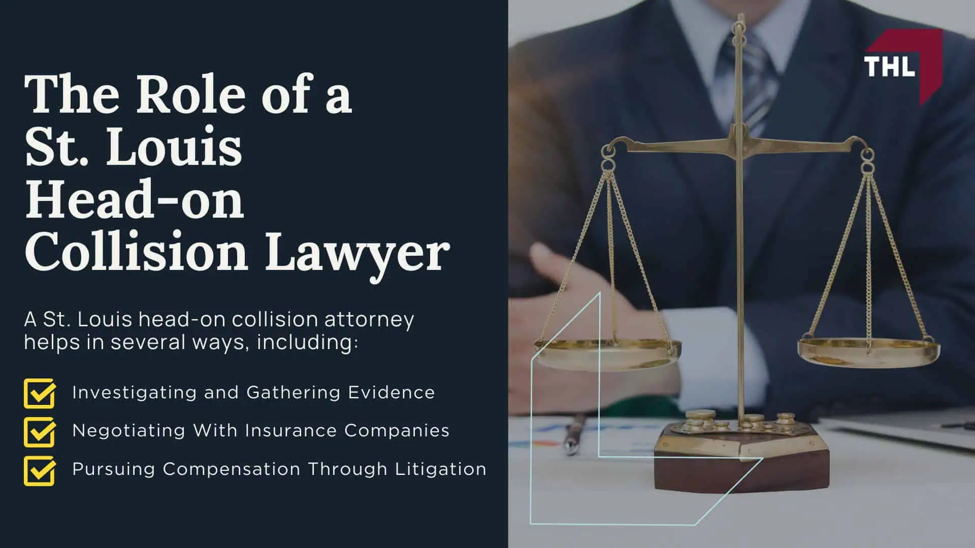 The Role of a St. Louis Head-on Collision Lawyer