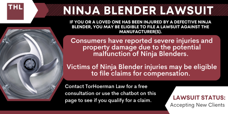 Ninja Blender Lawsuit; Ninja Blender Injury Lawsuit; Ninja Blender Lawyer; Ninja Blender Product Liability Lawsuit; Are Ninja Blenders Dangerous; Injuries Suffered by Users of Ninja Blenders; Have You Been Injured by a Defective Ninja Blender; What To Do If You’ve Been Injured by a Ninja Blender; Filing a Ninja Blender Lawsuit_ What's the Process; Gathering Evidence for a Lawsuit; Assessing Damages in a Lawsuit; TorHoerman Law_ Investigating Ninja Blender Lawsuits