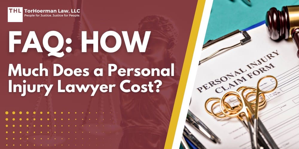FAQ How Much Does a Personal Injury Lawyer Cost; The Cost of Personal Injury Attorneys; Different Forms of Legal Payment Structure; A Detailed Explanation of the Contingency Arrangement; The Benefits of Contingency Payment; What's Included in the Contingency Fee; The Limitations of the Contingency Fee Agreement; The Ethical Considerations of Contingency Fee Agreements; Working With a Lawyer on a Contingency Fee Basis; TorHoerman Law_ Get Accessible Competent Legal Representation Today